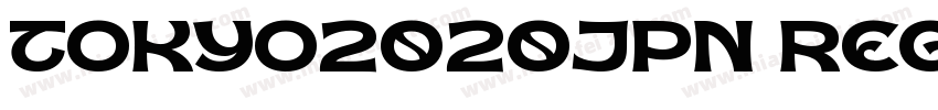 TOKYO2020JPN REGULAR字体转换